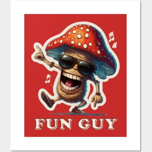 This Mushroom's a Fun Guy Posters and Art